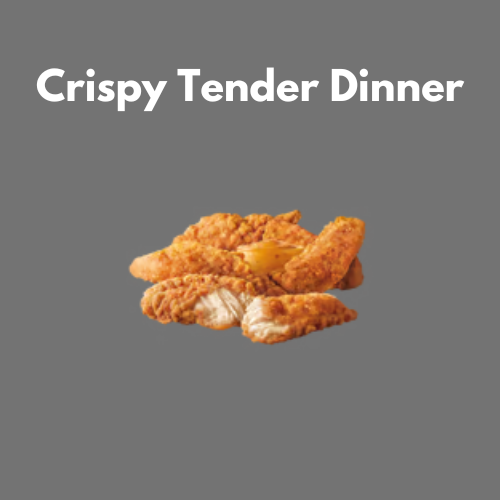 Crispy Tender Dinner