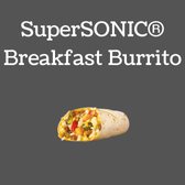 SuperSONIC® Breakfast Burrito