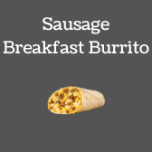 Sausage Breakfast Burrito