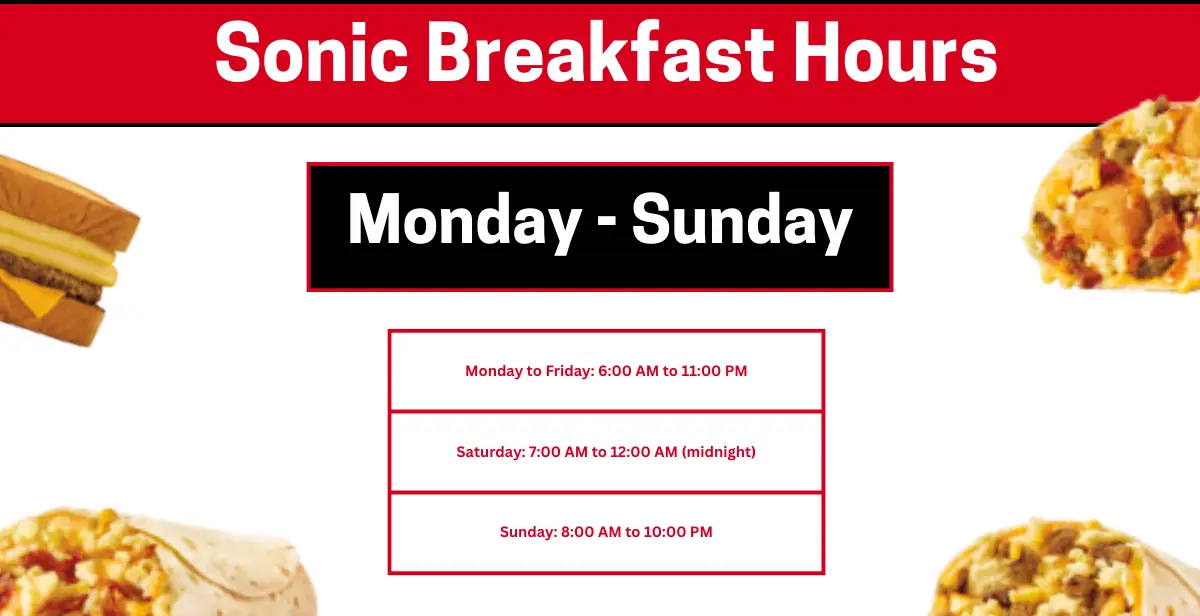 Sonic Breakfast Hours