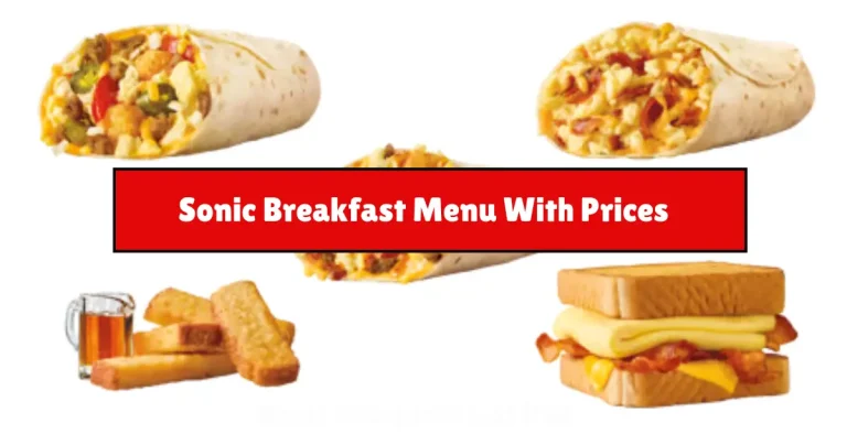 Sonic Breakfast Menu With Prices