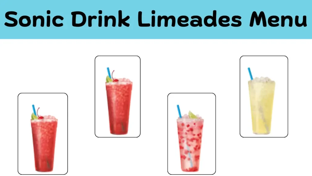 Sonic Drink Limeades Menu