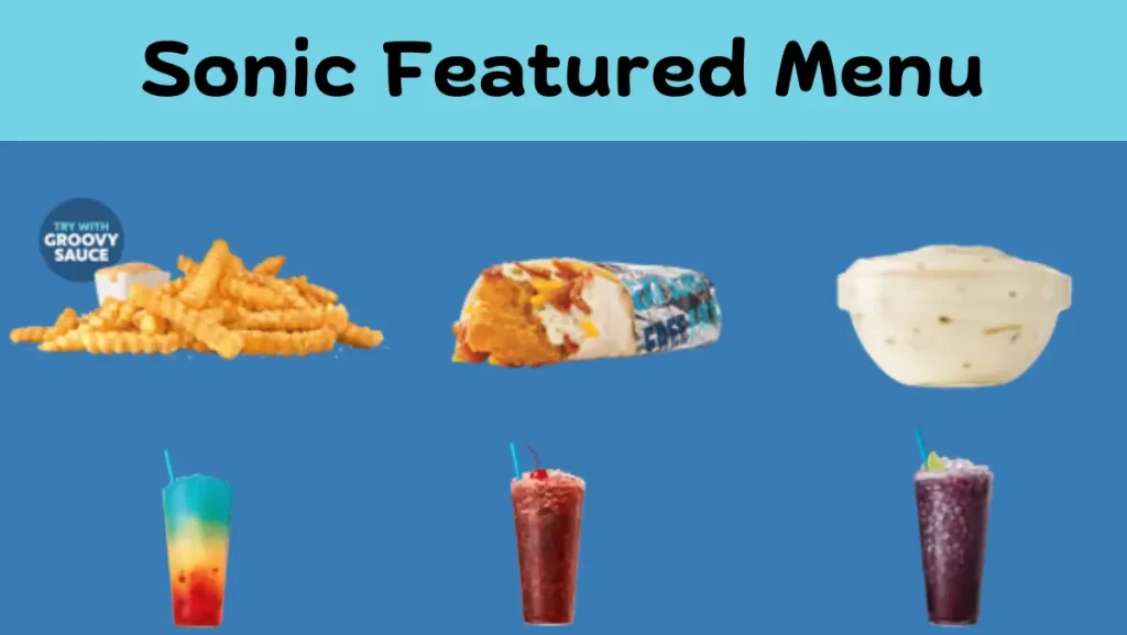 Sonic Featured Menu