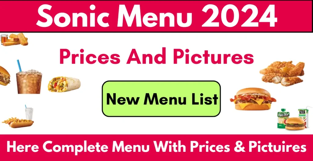 Sonic Menu With Prices And Pictures