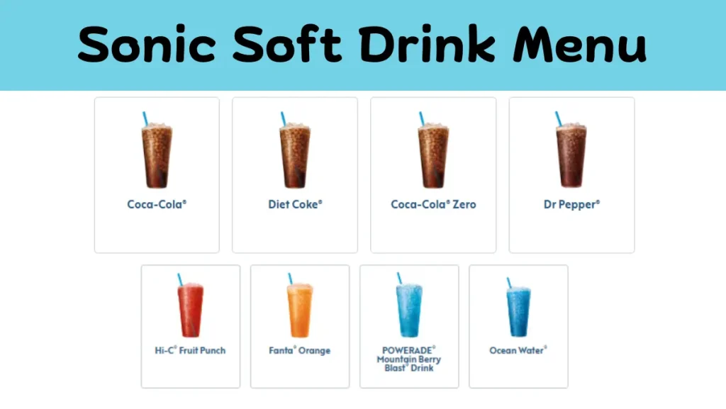 Sonic Soft Drink Menu